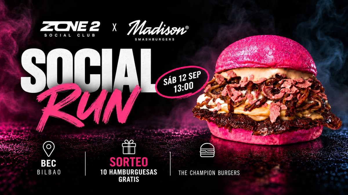 ZONE 2 x MADISON 🍔 | SOCIAL RUN + SORTEO 10 BURGERS