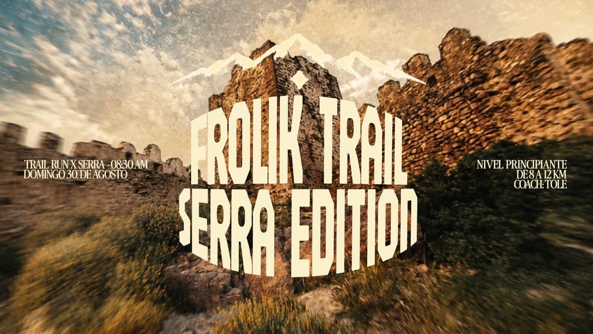 FROLIK TRAIL "10K Serra Edition"