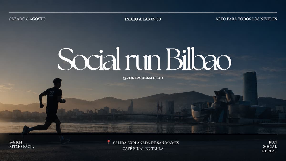 🏃🏽‍♂️ SOCIAL RUN BILBAO 🤎
