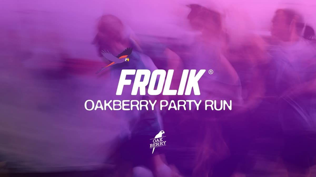 Frolik Saturday Party Run🌻ft. OAKBERRY