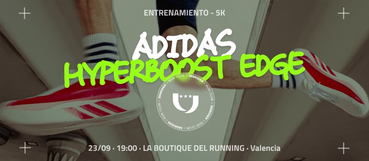 Test adidas Hyperboost Edge | Social Run 365Rider